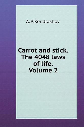 Cover image for Carrot and stick. 4048 Volume 2 the laws of life