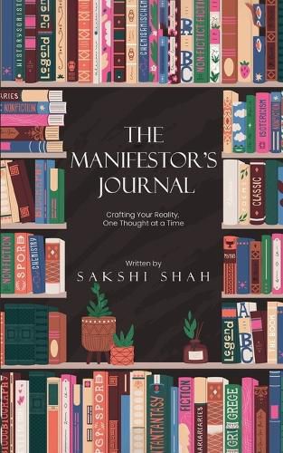 Cover image for The Manifestor's Journal - Craft Your Reality, One Thought At A Time