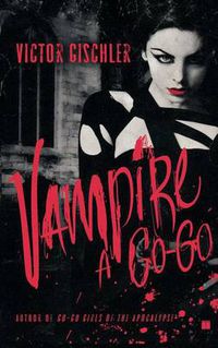 Cover image for Vampire a Go-Go