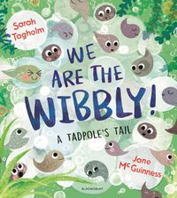 Cover image for We Are the Wibbly!