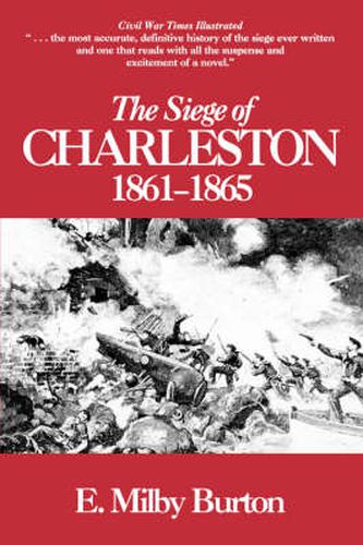 Cover image for Siege of Charleston, 1861-65