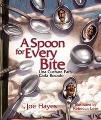 Cover image for A Spoon for Every Bite / Cada Bocado con Nueva Cuchara