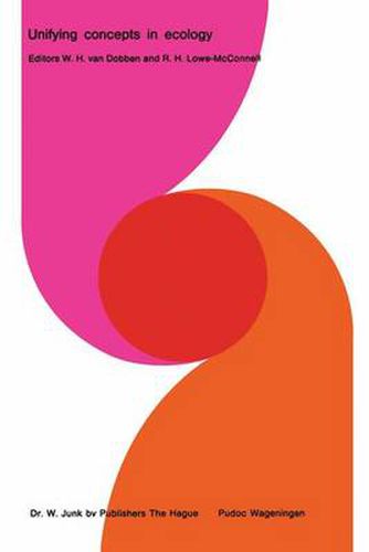 Cover image for Unifying Concepts in Ecology: Report of the plenary sessions of the First international congress of ecology, The Hague, the Netherlands, September 8-14, 1974