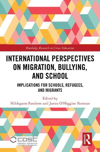 International Perspectives on Migration, Bullying, and School