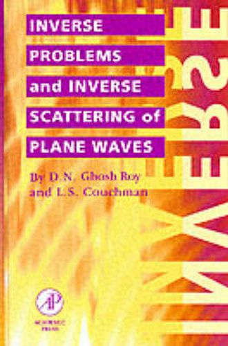 Cover image for Inverse Problems and Inverse Scattering of Plane Waves