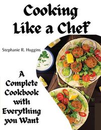 Cover image for Cooking Like a Chef