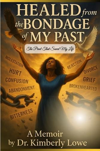 Cover image for Healed from the Bondage of My Past