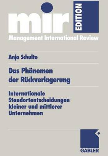 Cover image for Das Phanomen Der Ruckverlagerung: Internationale Standortentscheidungen Kleiner Und Mittlerer Unternehmen
