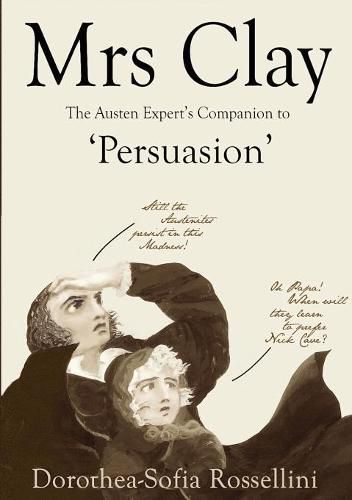 Cover image for Mrs Clay: The Austen Expert's Companion to 'Persuasion