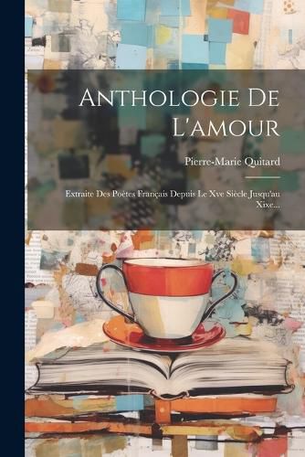 Cover image for Anthologie De L'amour