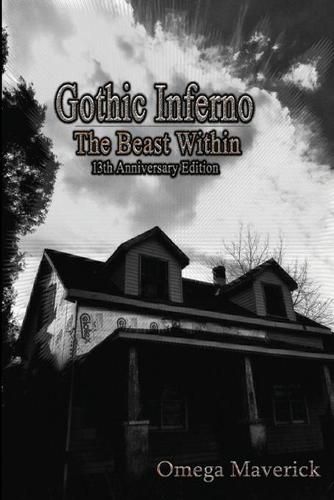 Cover image for Gothic Inferno: The Beast Within (13th Anniversary Edition)