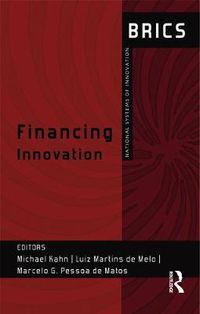 Cover image for Financing Innovation: BRICS National Systems of Innovation