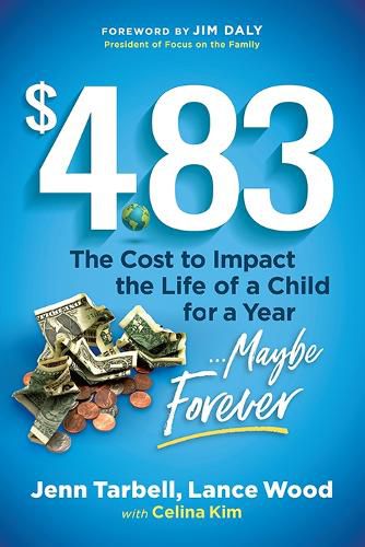 Cover image for $4.83: The cost to impact the life of a child for a year....maybe Forever