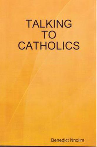 Cover image for Talking to Catholics