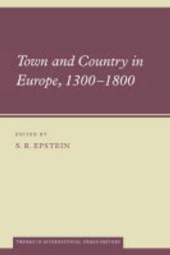 Cover image for Town and Country in Europe, 1300-1800