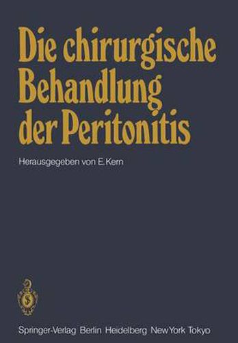 Cover image for Die Chirurgische Behandlung der Peritonitis