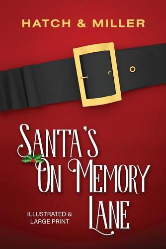 Cover image for Santa's on Memory Lane: Illustrated and Large Print