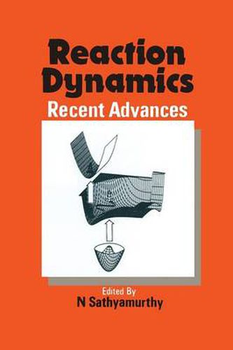 Cover image for Reaction Dynamics: Recent Advances