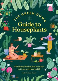 Cover image for Green Dumb Guide to Houseplants