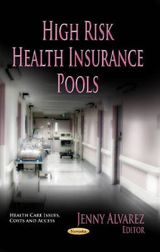 Cover image for High Risk Health Insurance Pools