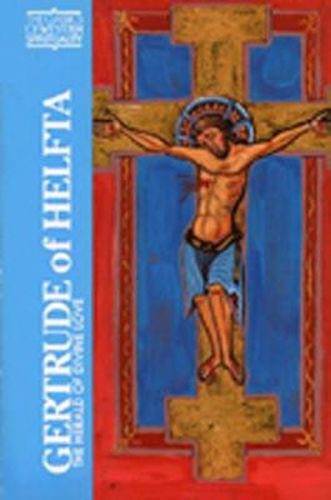 Cover image for Gertrude of Helfta: The Herald of Divine Love