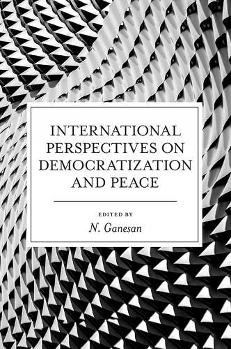 Cover image for International Perspectives on Democratization and Peace