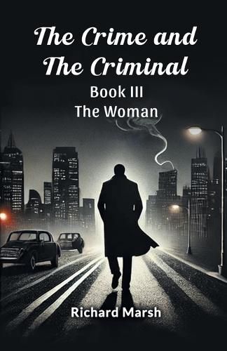 Cover image for The Crime and the Criminal Book III (Edition2024)