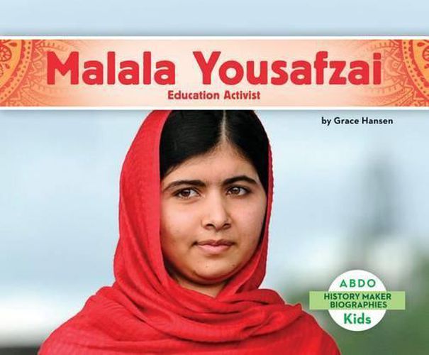 Cover image for Malala Yousafzai: Education Activist