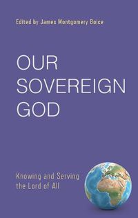 Cover image for Our Sovereign God