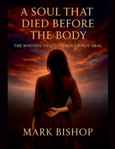 Cover image for A Soul That Died Before the Body