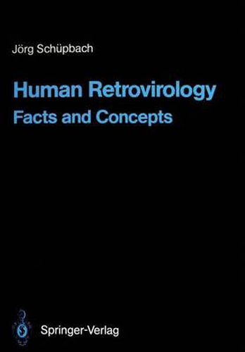 Cover image for Human Retrovirology: Facts and Concepts