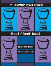 Cover image for The Jammin! Drum School Beat Sheet Book