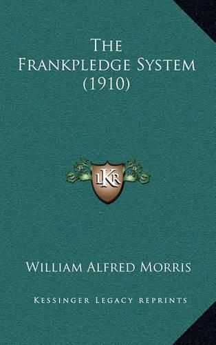 Cover image for The Frankpledge System (1910)