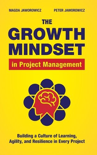 Cover image for The Growth Mindset in Project Management