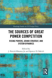 Cover image for The Sources of Great Power Competition