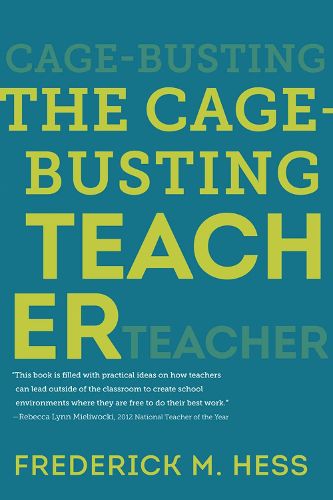 Cover image for The Cage-Busting Teacher