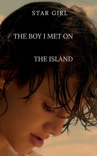 Cover image for The Boy I Met On The Island