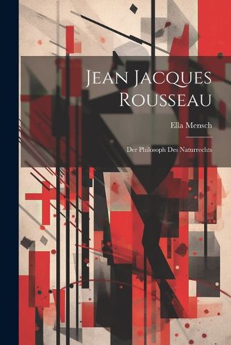 Cover image for Jean Jacques Rousseau