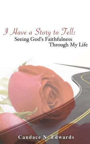 Cover image for I Have a Story to Tell