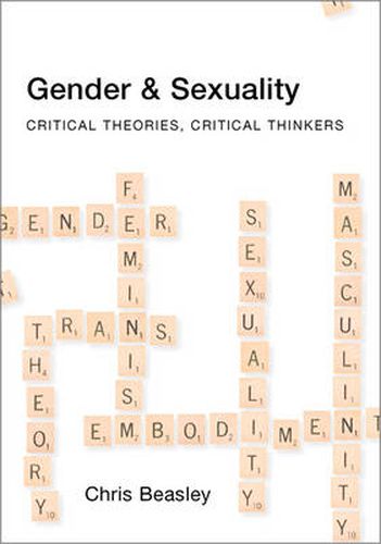 Cover image for Gender & Sexuality: Critical Theories, Critical Thinkers