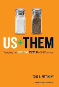 Cover image for Us Plus Them: Tapping the Positive Power of Difference