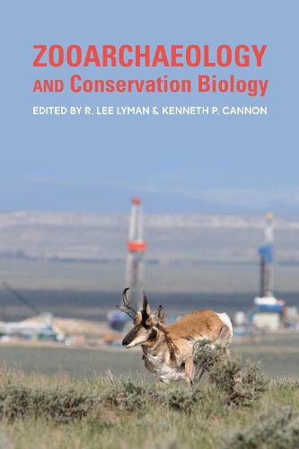Cover image for Zooarchaeology and Conservation Biology