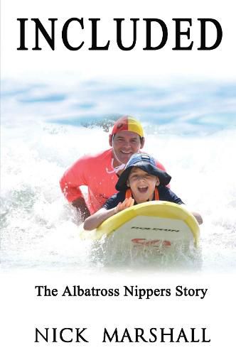 Included: The Albatross Nippers Story