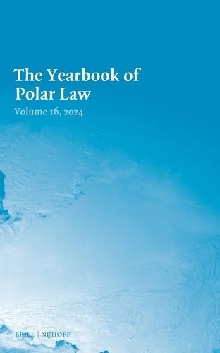 Cover image for The Yearbook of Polar Law Volume 16, 2024