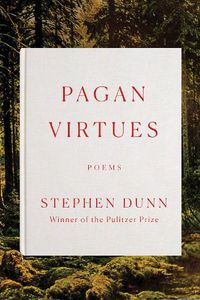 Cover image for Pagan Virtues: Poems