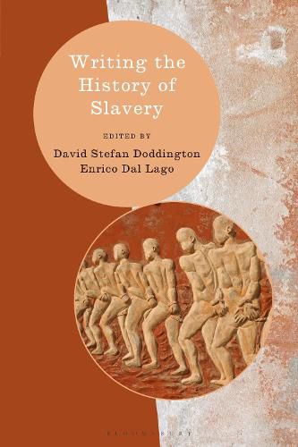 Cover image for Writing the History of Slavery