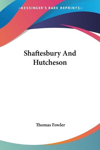 Cover image for Shaftesbury and Hutcheson