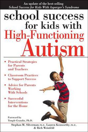 Cover image for School Success for Kids with High-Functioning Autism