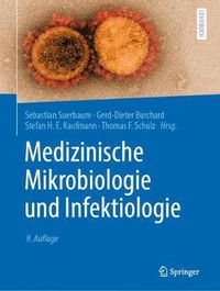 Cover image for Medizinische Mikrobiologie und Infektiologie