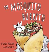 Cover image for The Mosquito Burrito